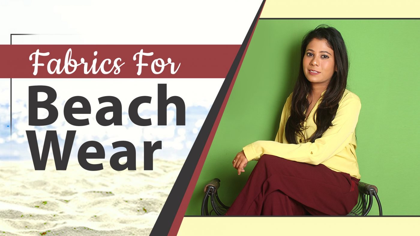 Knowlledge video for cloth for beach wear
